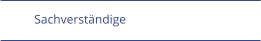 Sachverst�ndige
