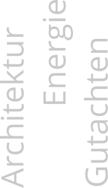 Architektur           Energie Gutachten