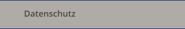 Datenschutz